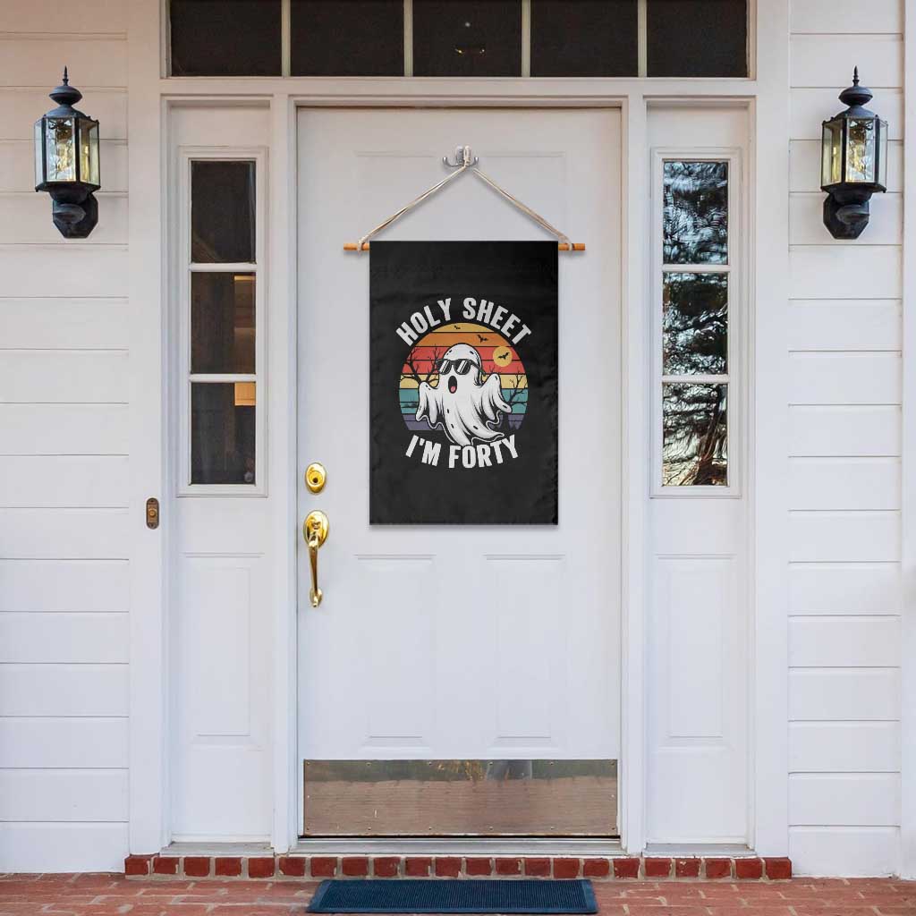 40th Birthday Halloween Ghost Garden Flag Holy Sheet I'm Forty