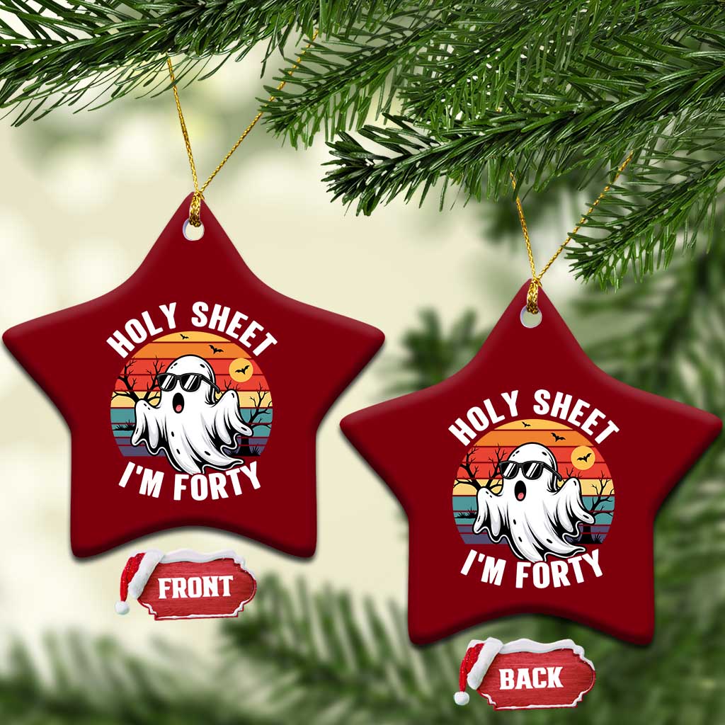 40th Birthday Halloween Ghost Ceramic Ornament Holy Sheet I'm Forty
