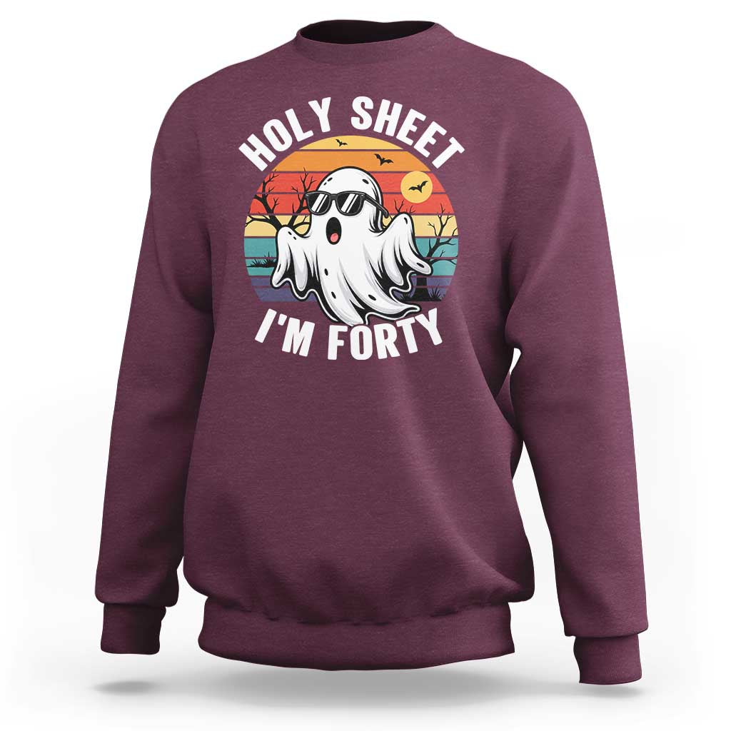 40th Birthday Halloween Ghost Sweatshirt Holy Sheet I'm Forty