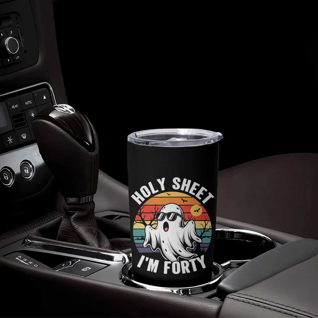 40th Birthday Halloween Ghost Tumbler Cup Holy Sheet I'm Forty