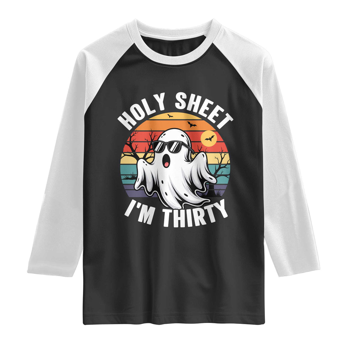 30th Birthday Halloween Ghost Raglan Shirt Holy Sheet I'm Thirty