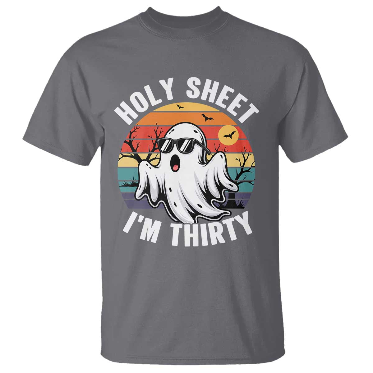 30th Birthday Halloween Ghost T Shirt Holy Sheet I'm Thirty