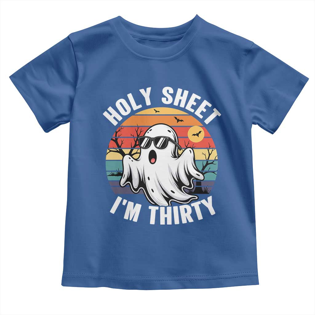 30th Birthday Halloween Ghost Toddler T Shirt Holy Sheet I'm Thirty