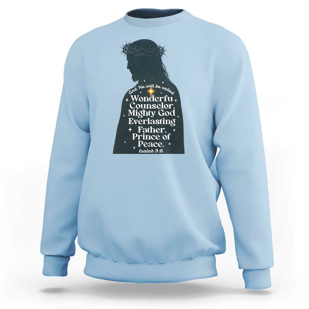 Christian Jesus Sweatshirt Cross Bible Verse Inspirational Isalah 9:6 - Wonder Print Shop
