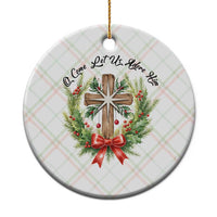 Cross Xmas Ceramic Ornament O Come Let Us Adove Him - Wonder Print Shop
