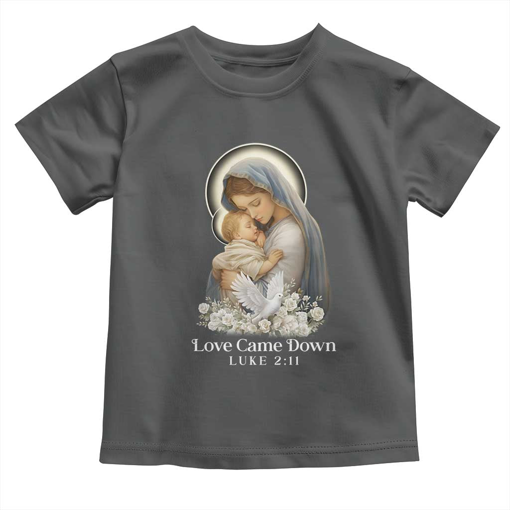 Christian Christmas Toddler T Shirt Love Came Down Luke 2:11 - Wonder Print Shop