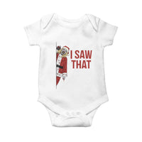 Terrifier Santa Christmas Movie Baby Onesie I Saw That Meme - Wonder Print Shop