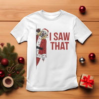 Terrifier Santa Christmas Movie T Shirt I Saw That Meme - Wonder Print Shop