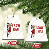 Terrifier Santa Christmas Movie Ceramic Ornament I Saw That Meme - Wonder Print Shop