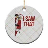 Terrifier Santa Christmas Movie Ceramic Ornament I Saw That Meme - Wonder Print Shop