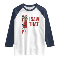 Terrifier Santa Christmas Movie Raglan Shirt I Saw That Meme - Wonder Print Shop
