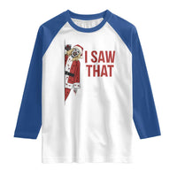 Terrifier Santa Christmas Movie Raglan Shirt I Saw That Meme - Wonder Print Shop