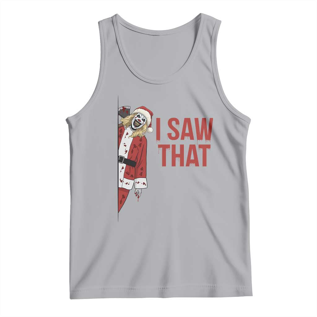 Terrifier Santa Christmas Movie Tank Top I Saw That Meme - Wonder Print Shop