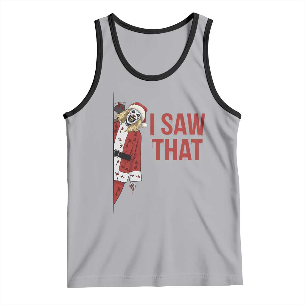 Terrifier Santa Christmas Movie Tank Top I Saw That Meme - Wonder Print Shop