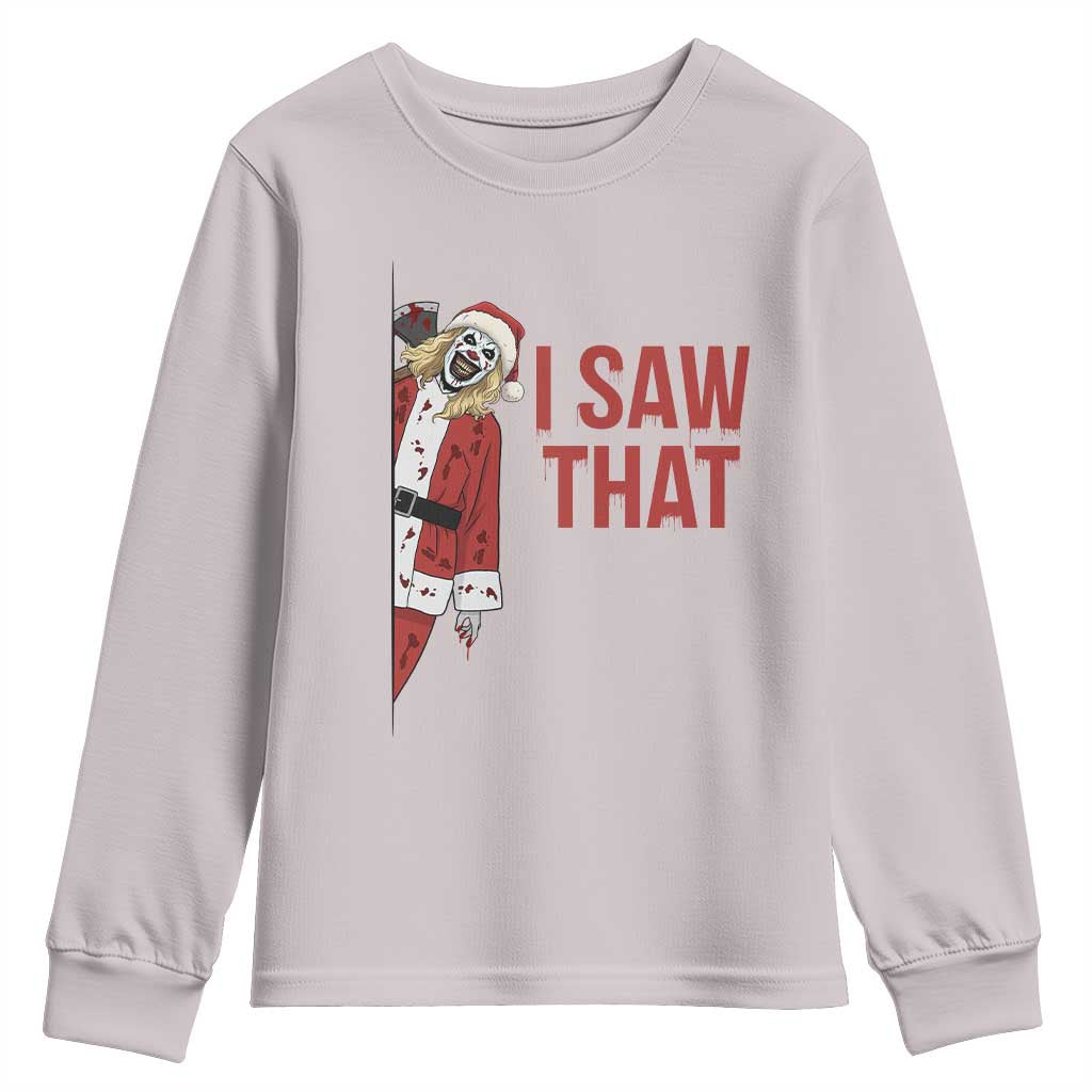 Terrifier Santa Christmas Movie Youth Sweatshirt I Saw That Meme - Wonder Print Shop