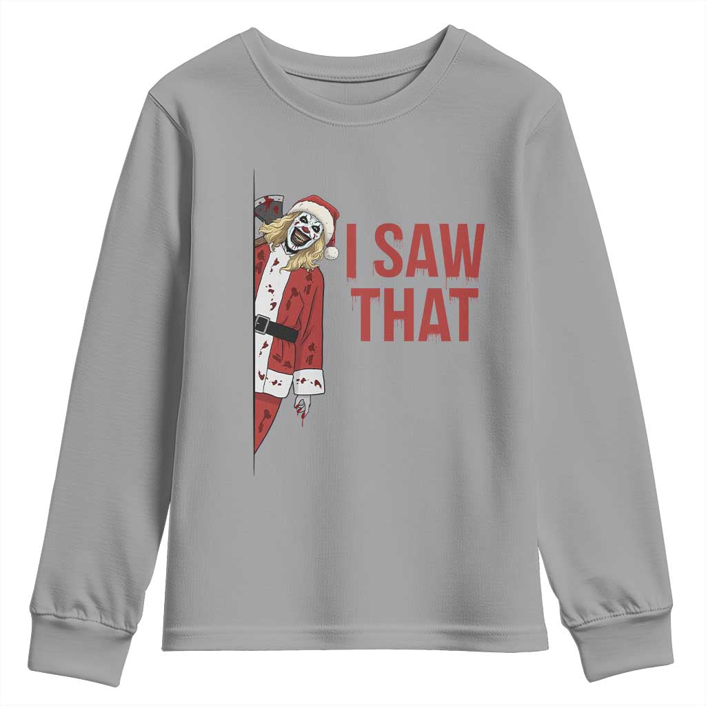 Terrifier Santa Christmas Movie Youth Sweatshirt I Saw That Meme - Wonder Print Shop