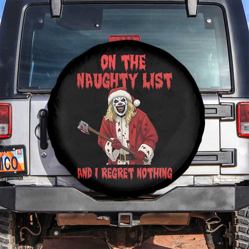 Terrifier Santa Christmas Movie Spare Tire Cover On The Naughty List And I Regret Nothing - Wonder Print Shop