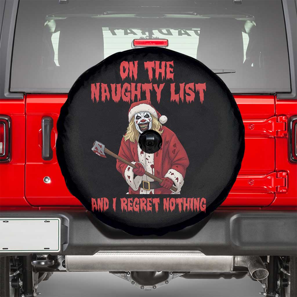 Terrifier Santa Christmas Movie Spare Tire Cover On The Naughty List And I Regret Nothing - Wonder Print Shop