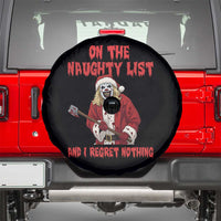 Terrifier Santa Christmas Movie Spare Tire Cover On The Naughty List And I Regret Nothing - Wonder Print Shop
