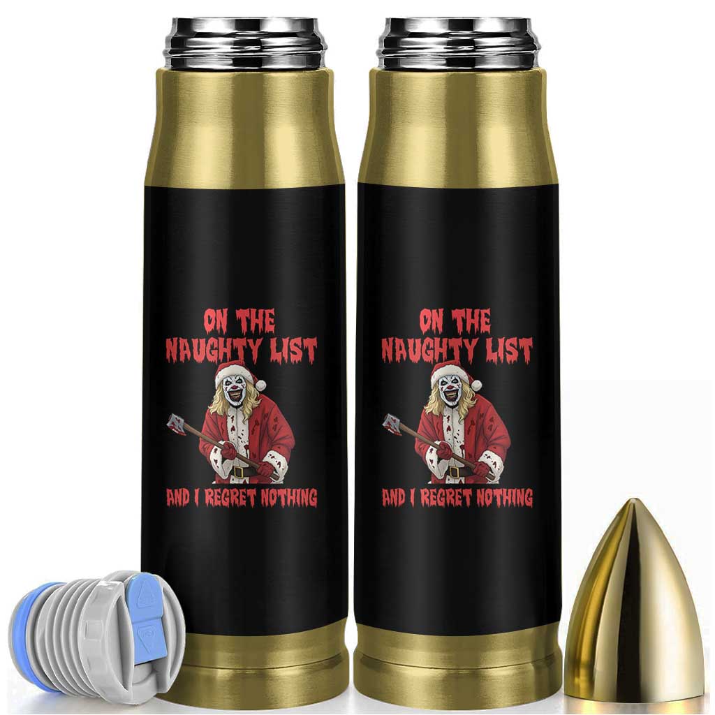 Terrifier Santa Christmas Movie Bullet Tumbler On The Naughty List And I Regret Nothing - Wonder Print Shop