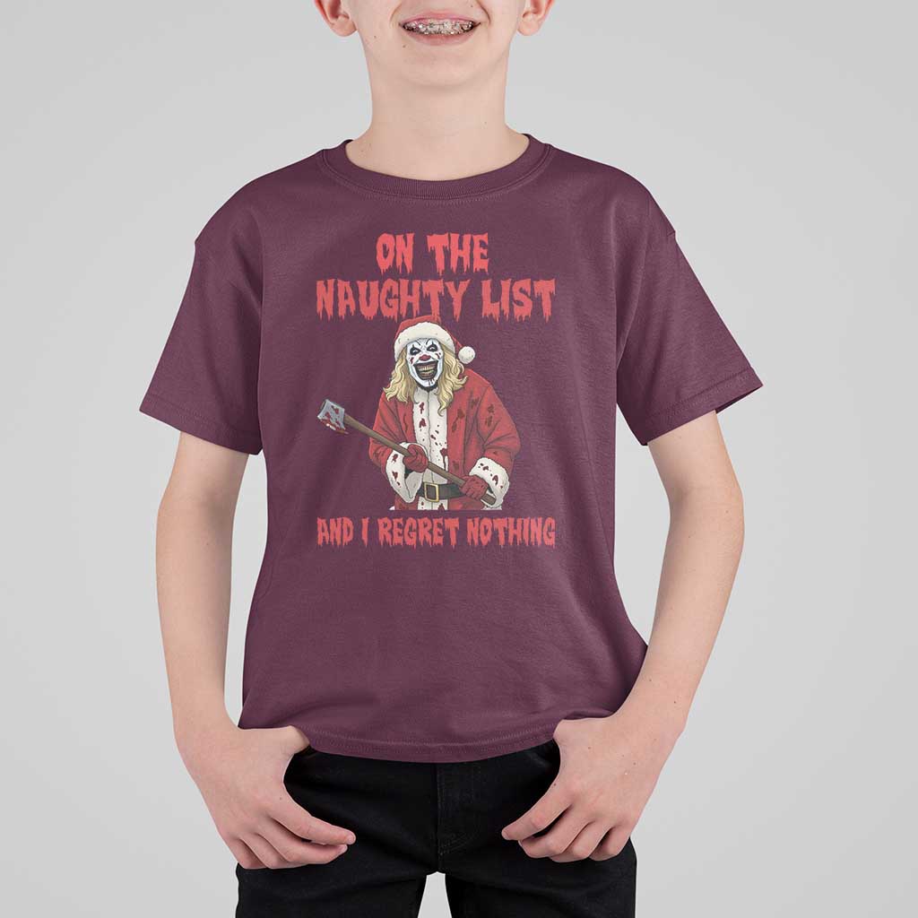 Terrifier Santa Christmas Movie T Shirt For Kid On The Naughty List And I Regret Nothing - Wonder Print Shop