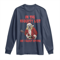 Terrifier Santa Christmas Movie Long Sleeve Shirt On The Naughty List And I Regret Nothing - Wonder Print Shop