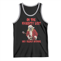 Terrifier Santa Christmas Movie Tank Top On The Naughty List And I Regret Nothing - Wonder Print Shop