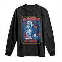Terrifier Santa Christmas Long Sleeve Shirt Slashing Through The Snow - Wonder Print Shop