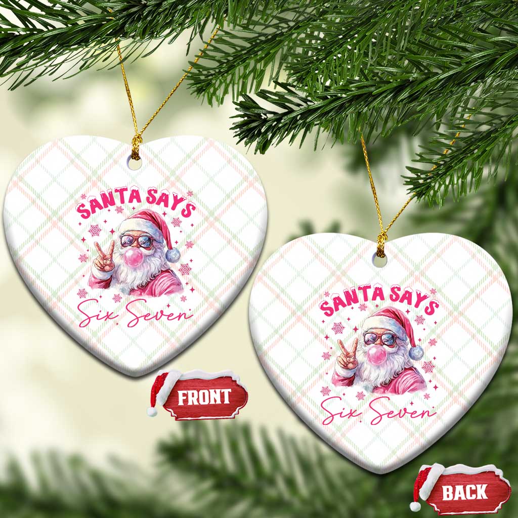 67 Six Seven Pink Santa Christmas Meme Ceramic Ornament - Wonder Print Shop