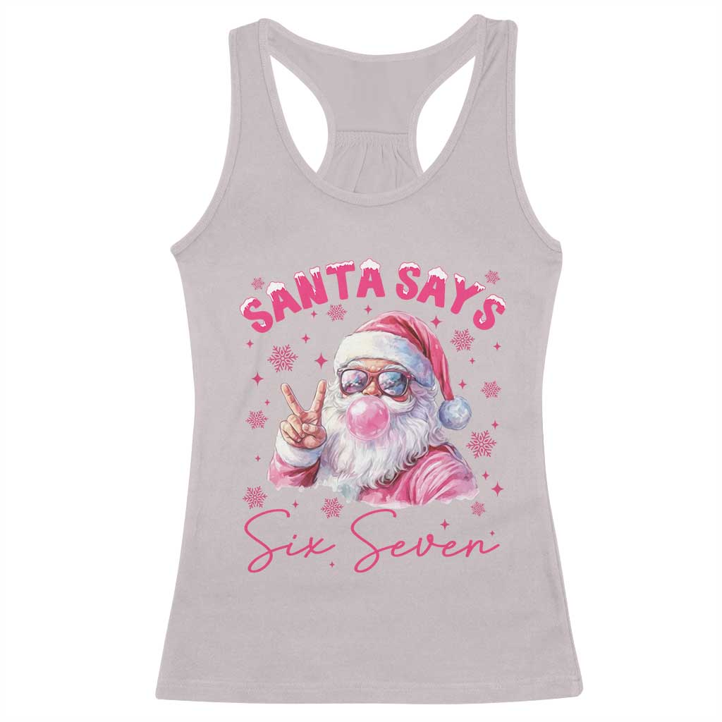 67 Six Seven Pink Santa Christmas Meme Racerback Tank Top - Wonder Print Shop