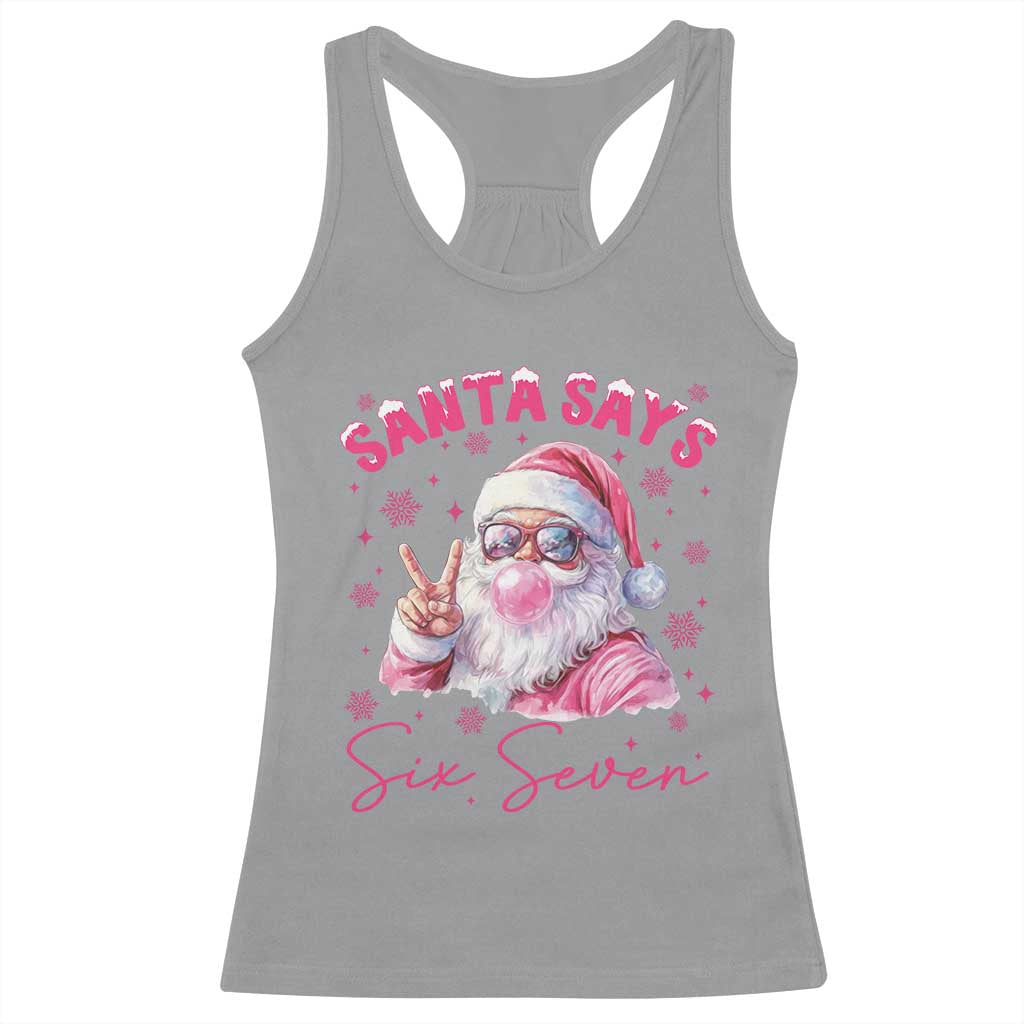 67 Six Seven Pink Santa Christmas Meme Racerback Tank Top - Wonder Print Shop