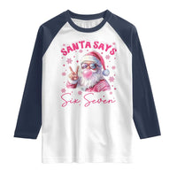 67 Six Seven Pink Santa Christmas Meme Raglan Shirt - Wonder Print Shop