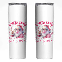 67 Six Seven Pink Santa Christmas Meme Skinny Tumbler - Wonder Print Shop