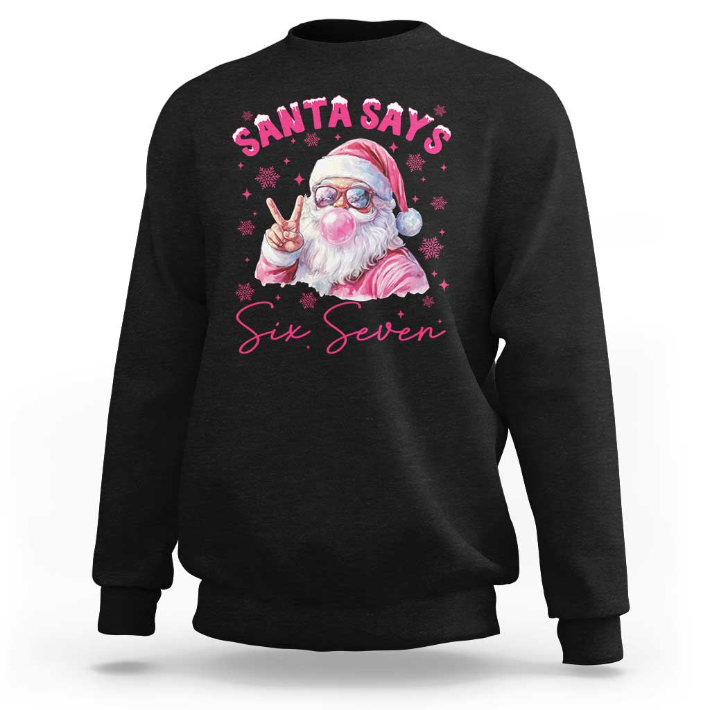 67 Six Seven Pink Santa Christmas Meme Sweatshirt - Wonder Print Shop