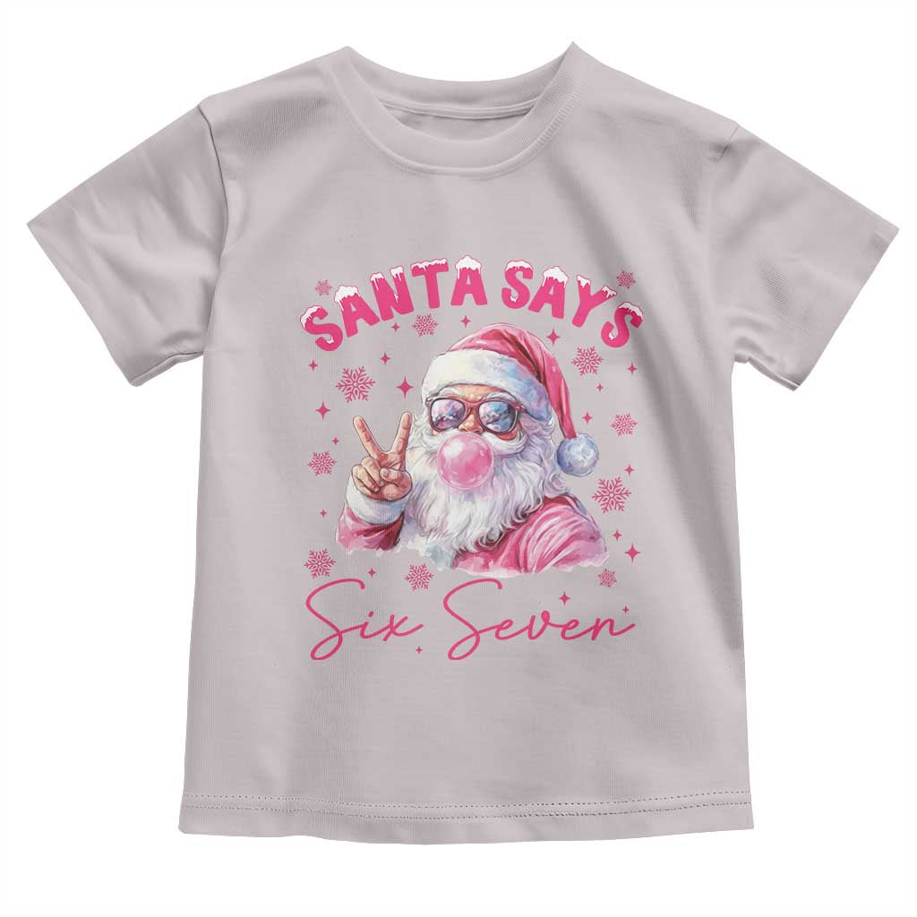 67 Six Seven Pink Santa Christmas Meme Toddler T Shirt - Wonder Print Shop