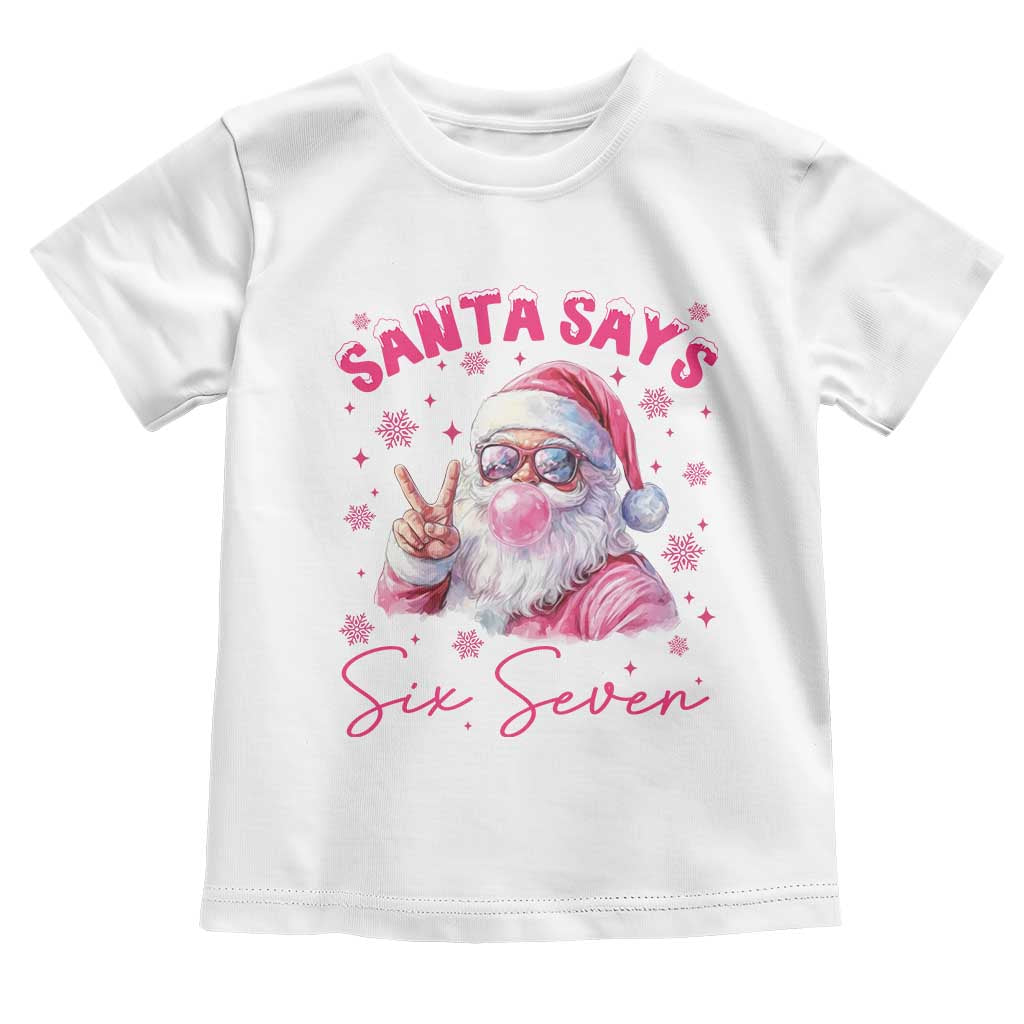 67 Six Seven Pink Santa Christmas Meme Toddler T Shirt - Wonder Print Shop