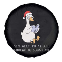 Silly Goose Bookish Christmas Spare Tire Cover Mentally I Am At The Scholastic Book Fair - Wonder Print Shop