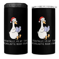 Silly Goose Bookish Christmas 4 in 1 Can Cooler Tumbler Mentally I Am At The Scholastic Book Fair - Wonder Print Shop