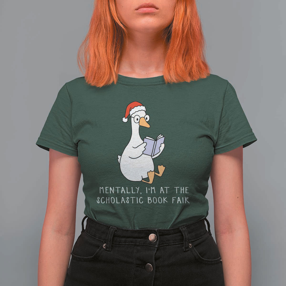 Silly Goose Bookish Christmas T Shirt For Women Mentally I Am At The Scholastic Book Fair - Wonder Print Shop