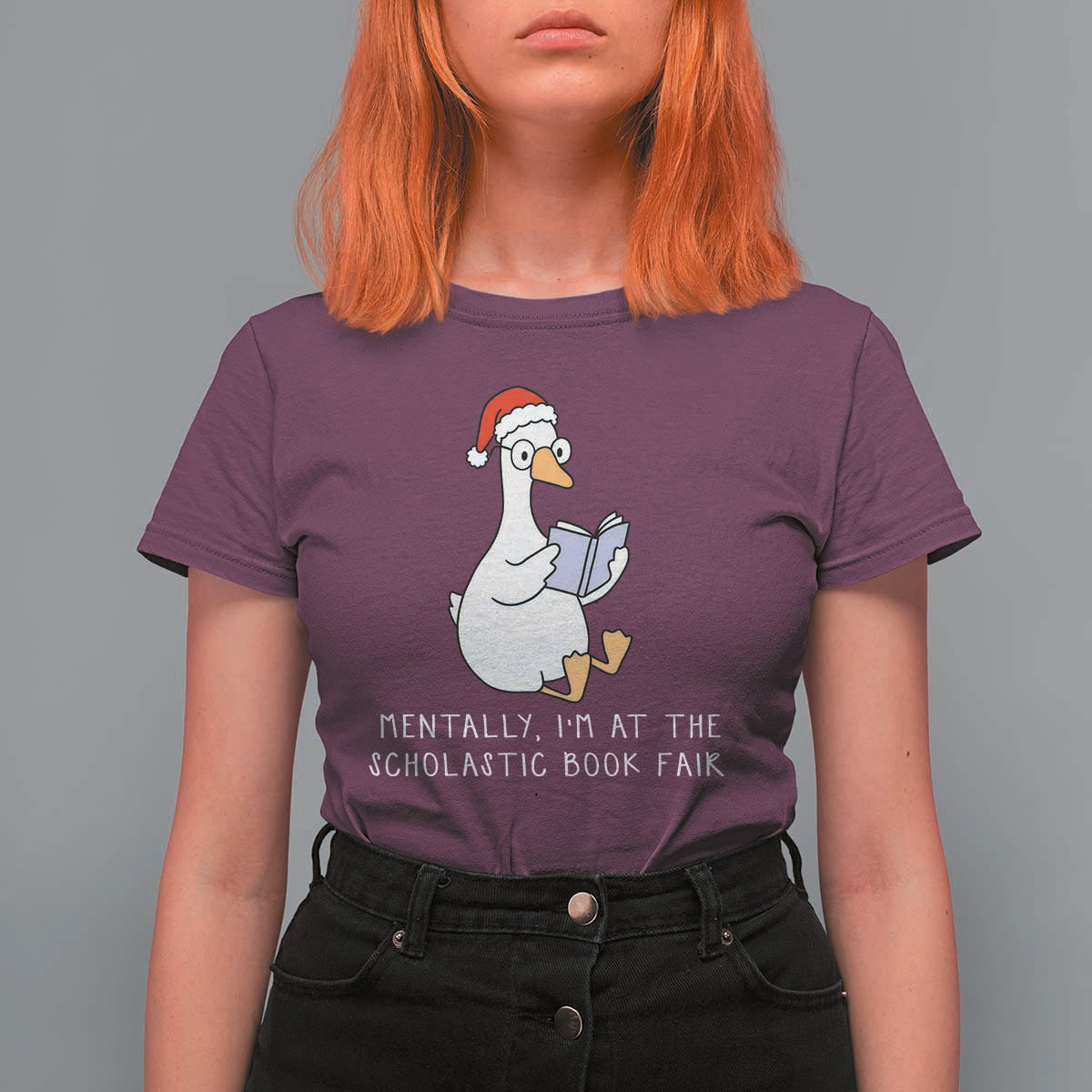 Silly Goose Bookish Christmas T Shirt For Women Mentally I Am At The Scholastic Book Fair - Wonder Print Shop