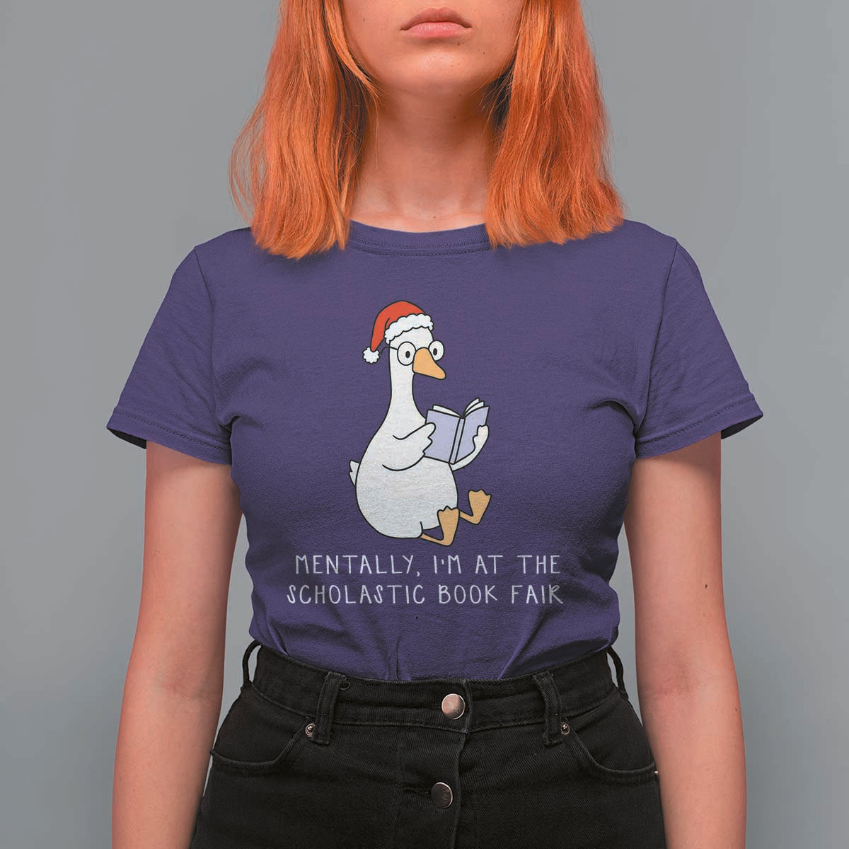 Silly Goose Bookish Christmas T Shirt For Women Mentally I Am At The Scholastic Book Fair - Wonder Print Shop