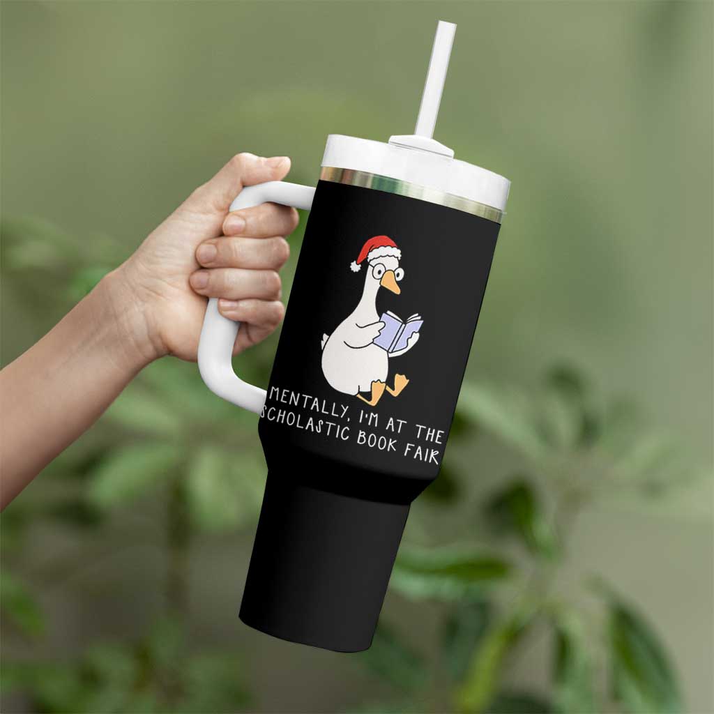 Silly Goose Bookish Christmas Tumbler With Handle Mentally I Am At The Scholastic Book Fair - Wonder Print Shop