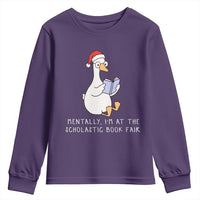 Silly Goose Bookish Christmas Youth Sweatshirt Mentally I Am At The Scholastic Book Fair - Wonder Print Shop