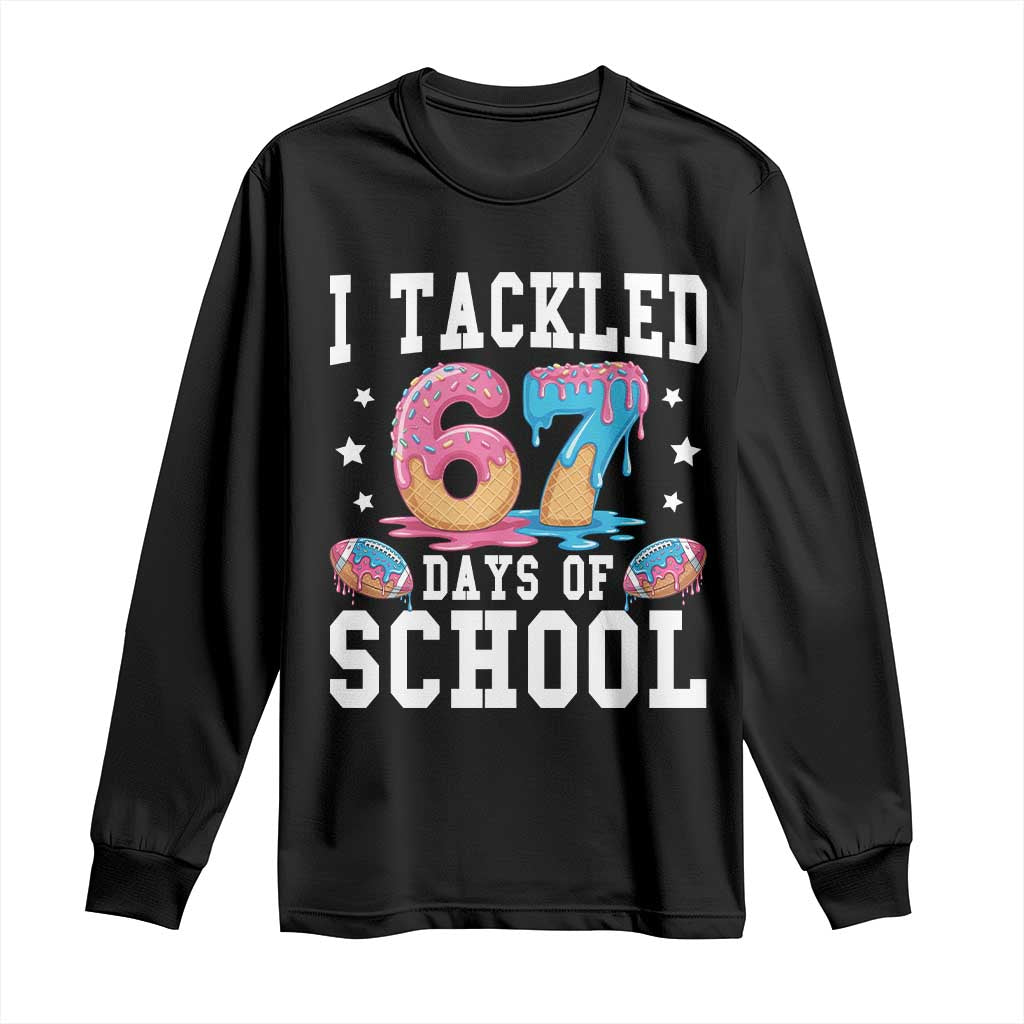 67 Days Of School Long Sleeve Shirt Six Seven Sports American Football Ice Cream Drip - Wonder Print Shop