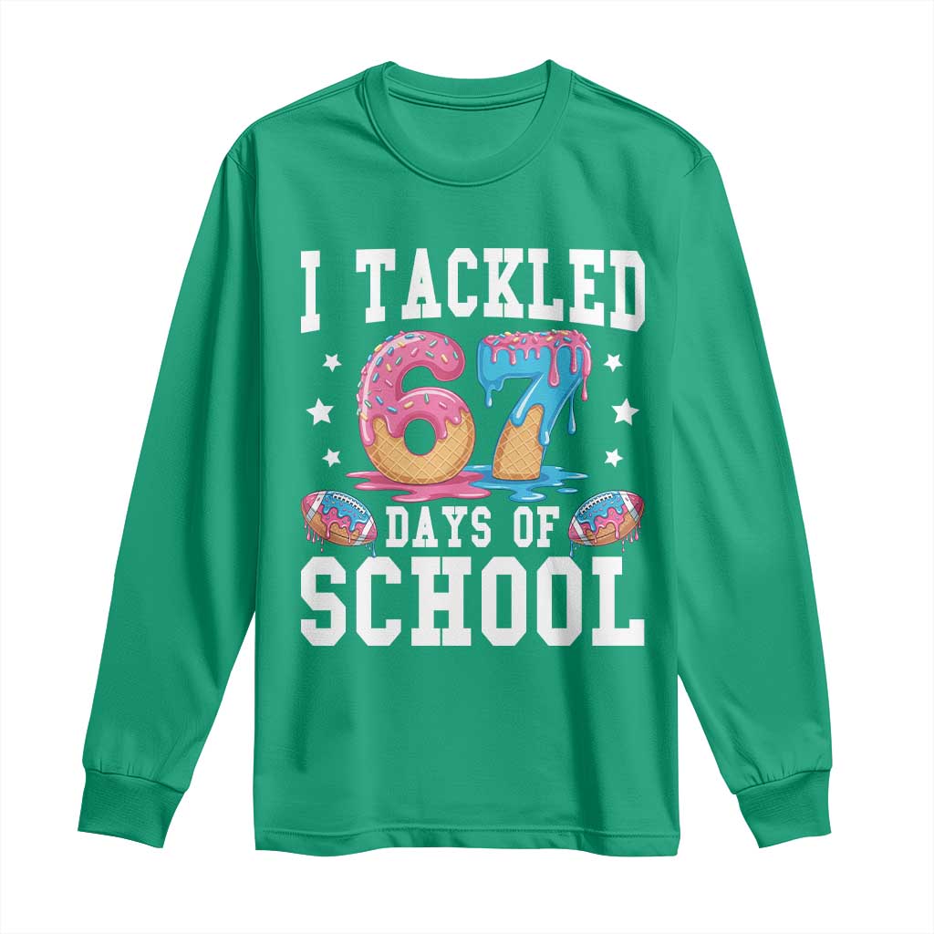67 Days Of School Long Sleeve Shirt Six Seven Sports American Football Ice Cream Drip - Wonder Print Shop