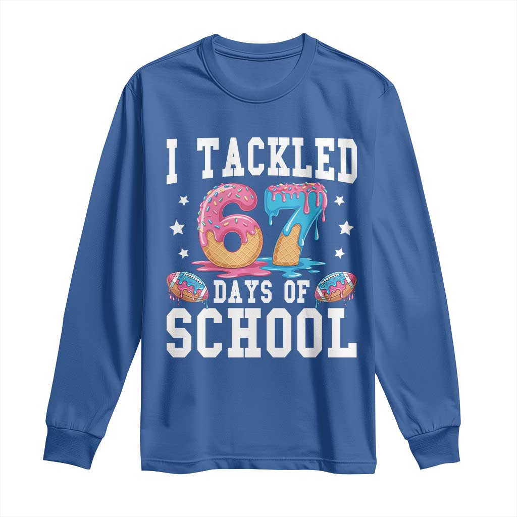 67 Days Of School Long Sleeve Shirt Six Seven Sports American Football Ice Cream Drip - Wonder Print Shop