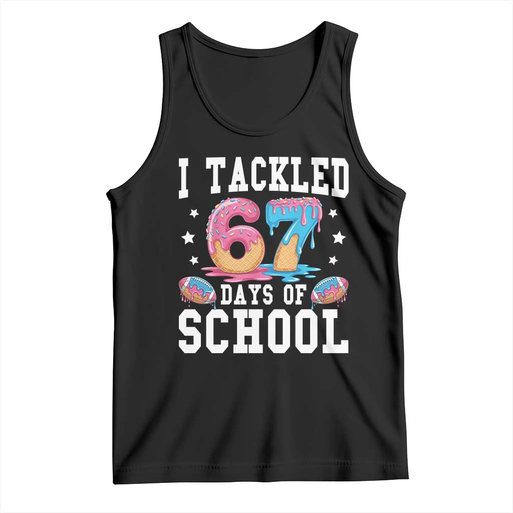 67 Days Of School Tank Top Six Seven Sports American Football Ice Cream Drip - Wonder Print Shop
