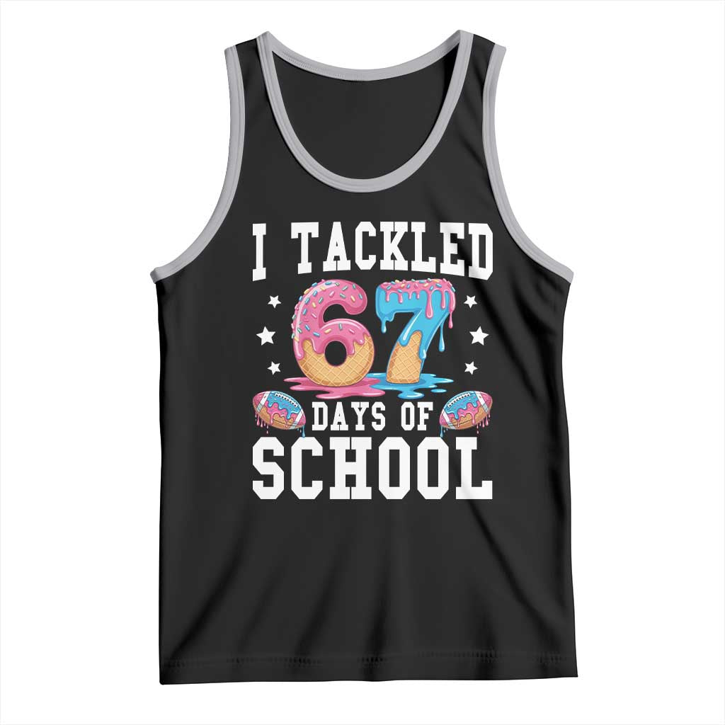 67 Days Of School Tank Top Six Seven Sports American Football Ice Cream Drip - Wonder Print Shop