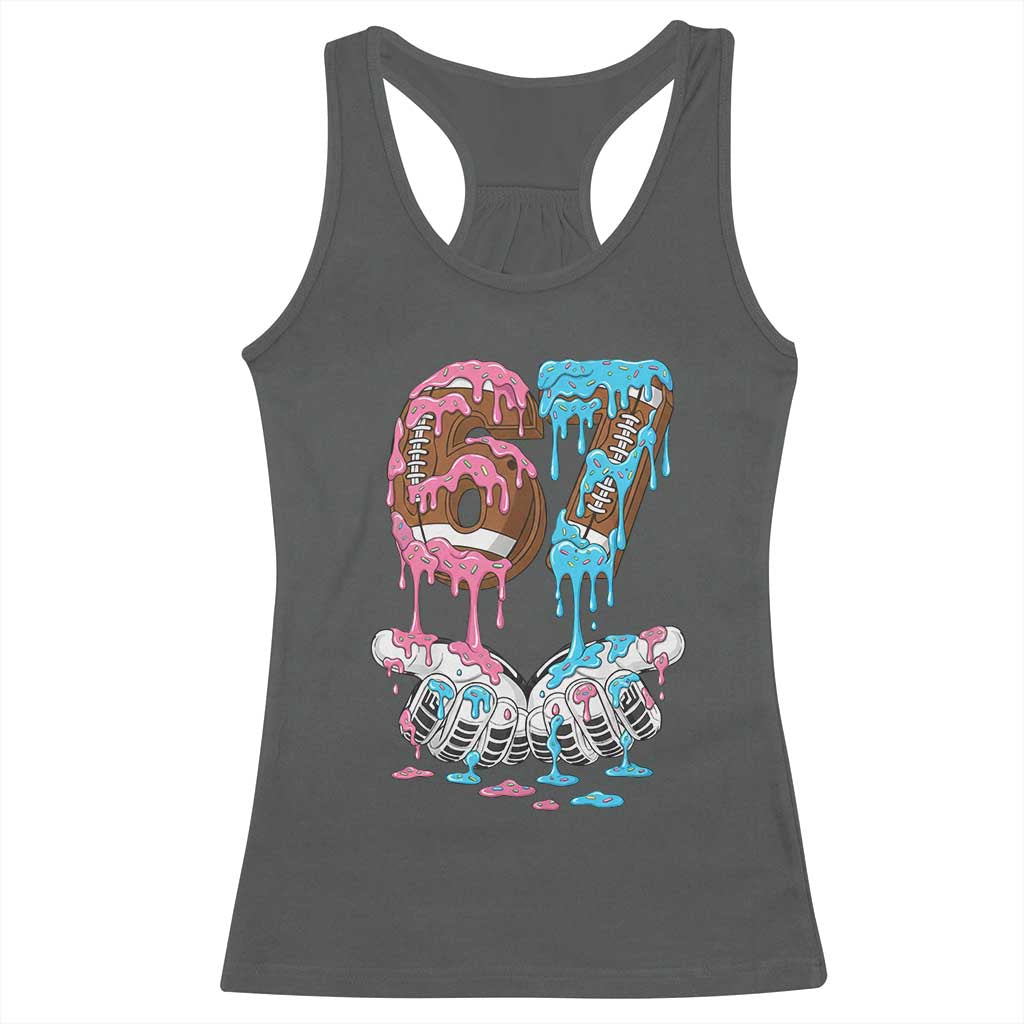 67 Football Meme Racerback Tank Top Six Seven Sports American Football Ice Cream Drip - Wonder Print Shop