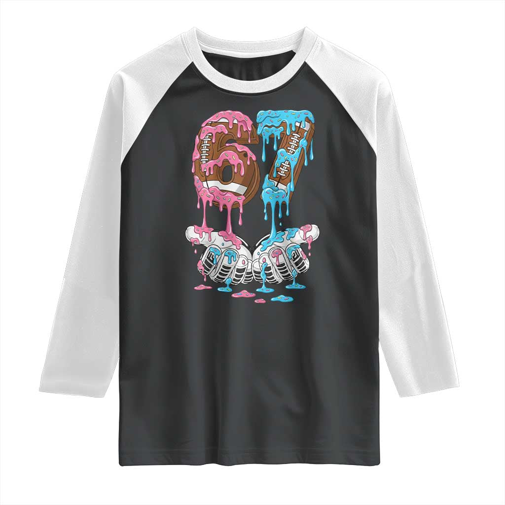 67 Football Meme Raglan Shirt Six Seven Sports American Football Ice Cream Drip - Wonder Print Shop